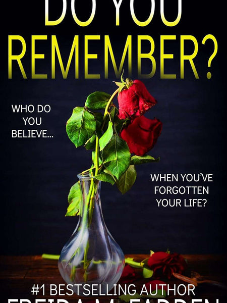 Do You Remember?: A gripping psychological thriller by Freida McFadden