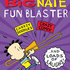 Big Nate Fun Blaster By Lincoln Peirce