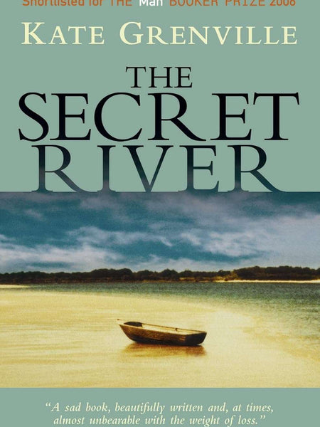 The Secret River by Kate Grenville