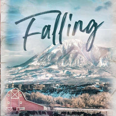 Falling by Willow Aster