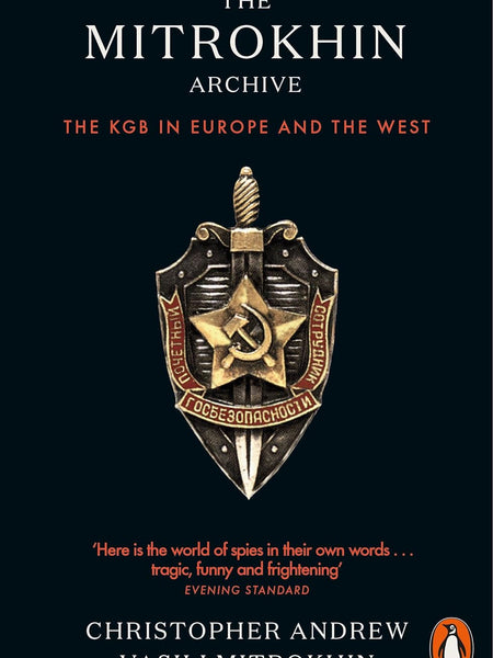 The Mitrokhin Archive  by Christopher Andrew (Author), Vasili Mitrokhin (Author)