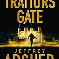 Traitors Gate Book by Jeffrey Archer