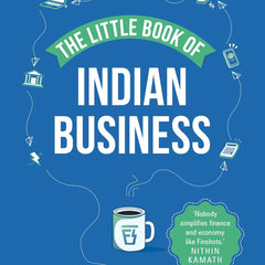 The Little Book Of Indian Business by Finshots