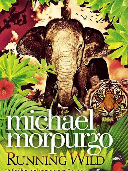 Running Wild by Michael Morpurgo