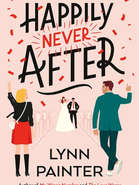 Happily Never After by Lynn Painter (Author)