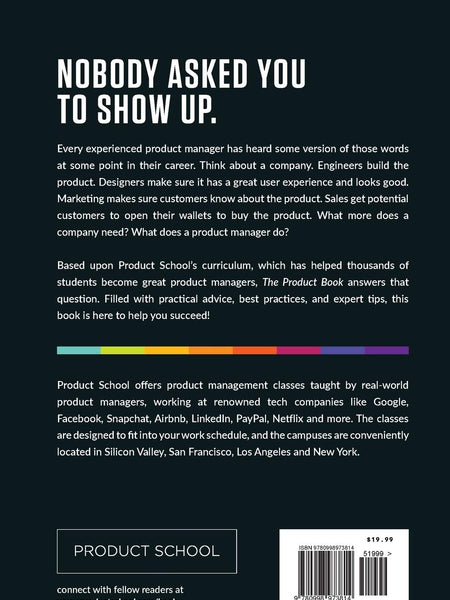 The Product Book: How to Become a Great Product Manager by Product School (Author), Josh Anon (Author)