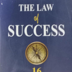 THE LAW & SUCCESS 16 Secrets to Unlock Wealth & Happiness by Napoleon Hill