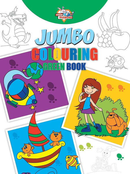 Jumbo Colouring Green Book for 4 to 8 years old  by Priyanka Verma