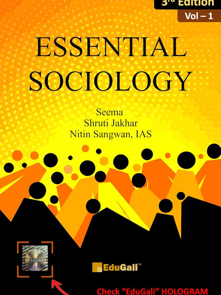 ESSENTIAL SOCIOLOGY VOL-I 3rd ED. BY NITIN SANGWAN