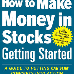 How to Make Money in Stocks Getting Started by Matthew Galgani