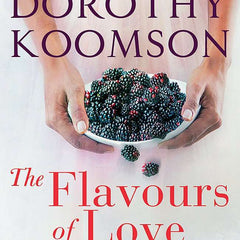 FLAVOURS OF LOVE by Dorothy Koomson