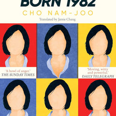 Kim Jiyoung, Born 1982 by Cho Nam-Joo (Author), Jamie Chang