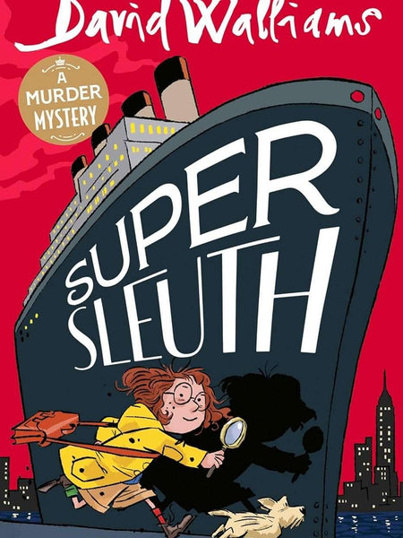 Super Sleuth  by David Walliams