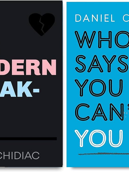 2 Book Set Collection Who Says You Can’t? You Do + The Modern Break-Up