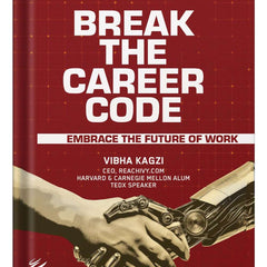 Break The Career Code by Vibha Kagzi