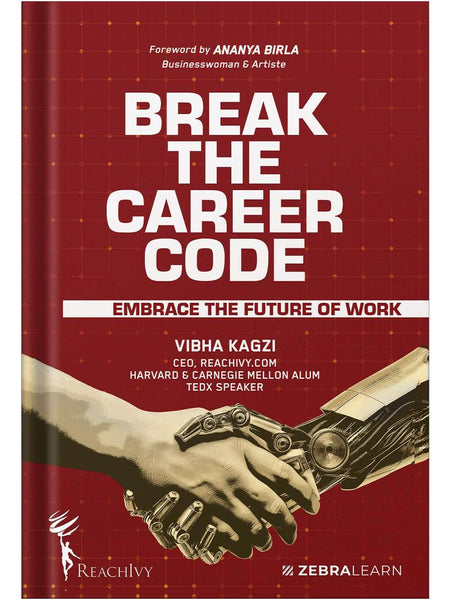 Break The Career Code by Vibha Kagzi