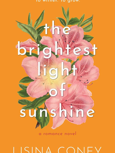 The Brightest Light of Sunshine by Lisina Coney