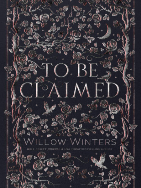 To Be Claimed  by Willow Winters
