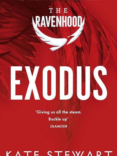 Exodus: The hottest and most addictive enemies to lovers romance you’ll read all year . . . (The Ravenhood)  by Kate Stewart (Author)