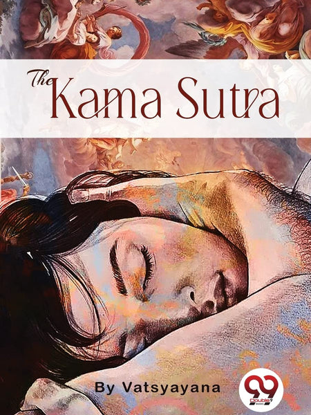 The Kama Sutra by Vatsyayana