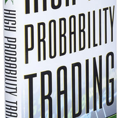 High Probability Trading: Take the Steps to Become a Successful Trader by Marcel Link