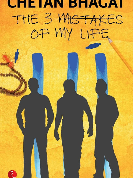The 3 Mistakes Of My Life by Chetan Bhagat