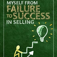 How I raised myself from failure to success in selling Book by Frank Bettger