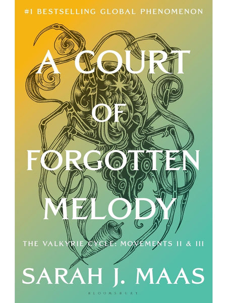 A Court of Forgotten Melody (A Court of Thorns and Roses, Book 7) by Sarah J. Maas | Young Adult Fantasy Romance