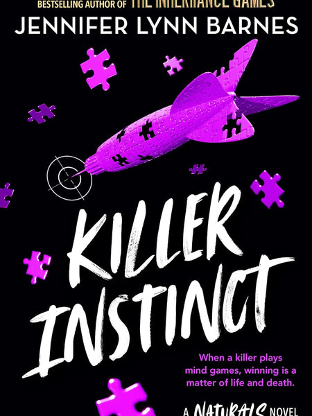 Killer Instinct: 2 (The Naturals, 2) by Jennifer Lynn Barnes (Author)