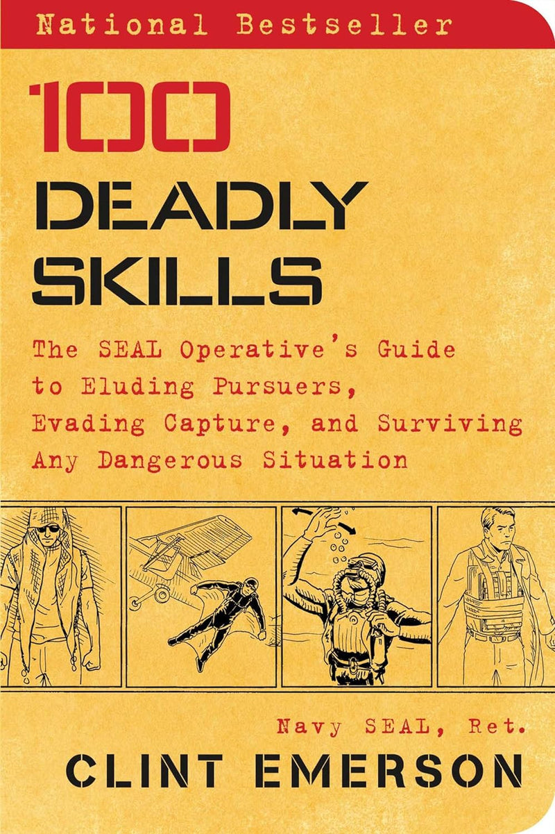 100 DEADLY SKILLS Book by Clint Emerson