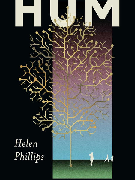 Hum by Helen Phillips