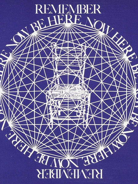Be Here Now by Ram Dass