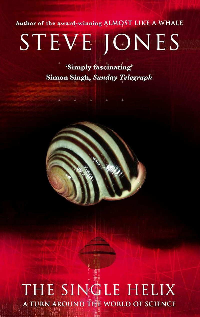 SINGLE HELIX  by Professor Steve Jones