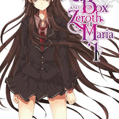 The Empty Box and Zeroth Maria, Vol. 1 (light novel) by Eiji Mikage