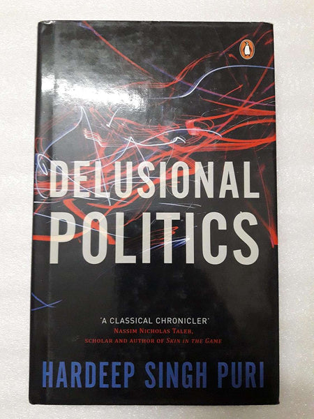 Zunain Books Delusional Politics by Hardeep Singh Puri