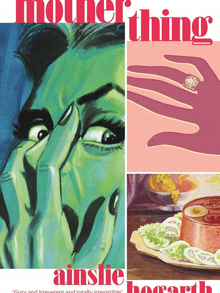 Motherthing by Ainslie Hogarth (Author)