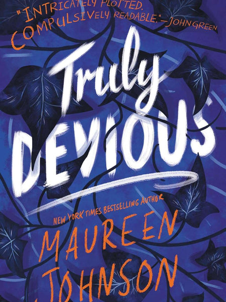 Truly Devious by Maureen Johnson