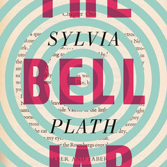 Bell the Bell Jar by Sylvia Plath