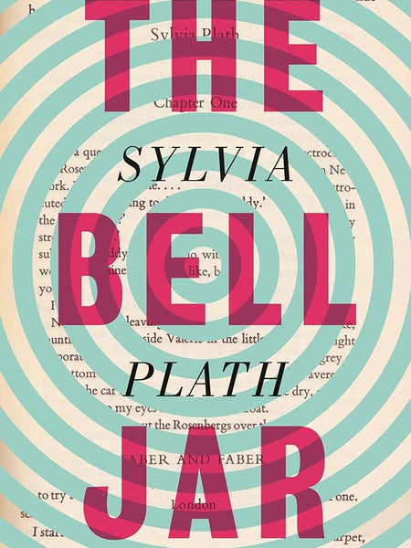 Bell the Bell Jar by Sylvia Plath