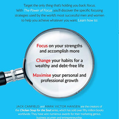 The Power of Focus: How to Hit Your Business, Personal, and Financial Targets with Confidence and Certainty by Jack Canfield (Author), Mark Victor Hansen (Author)