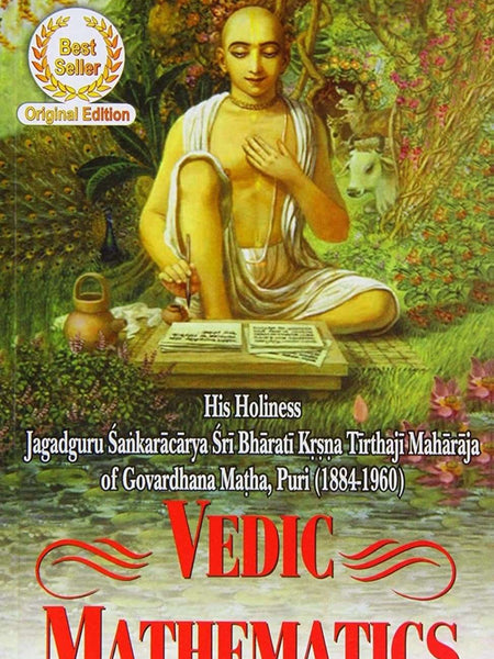 Vedic Mathematics by Jagadguru Swami Sri Bharati Krishna Tirthaji Maharaja (Author)
