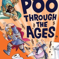History Stinks!: Poo Through the Ages by Suzie Edge