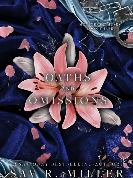 Oaths and Omissions (Monsters & Muses Book 3) by Sav R. Miller