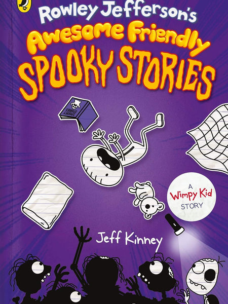 Rowley Jefferson's Awesome Friendly Spooky Stories (Rowley Jefferson’s Journal) by Jeff Kinney