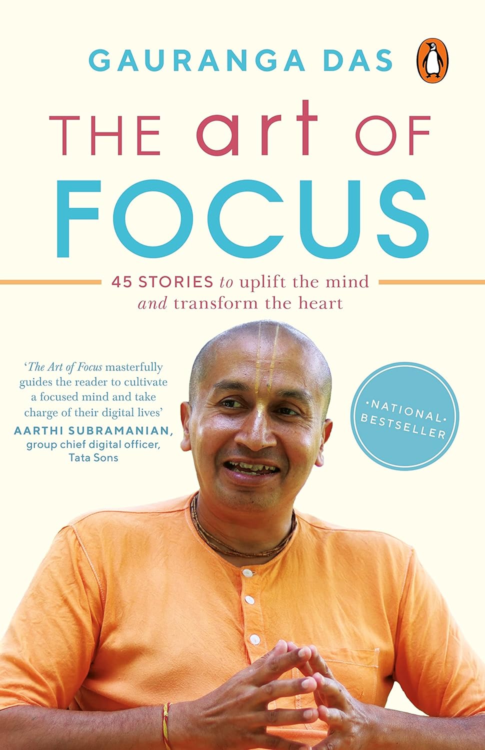 The Art of Focus: Through 40 Yoga Stories Book by Gauranga Das ...