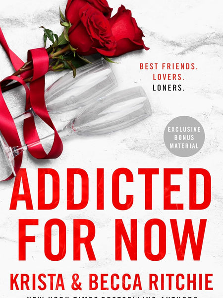 Addicted for Now: 3 (ADDICTED SERIES)  by Krista Ritchie (Author), Becca Ritchie (Author)