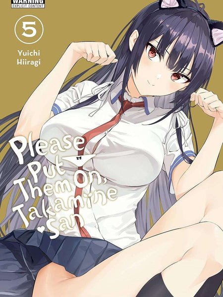 Please Put Them On, Takamine-san, Vol. 5 by Chiho Christie, Kei Coffman, et al.