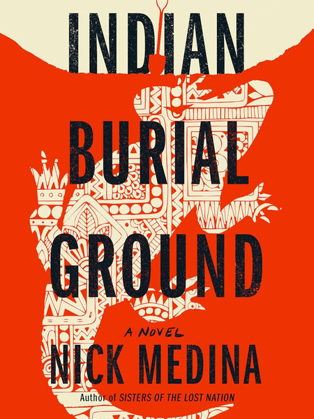 Indian Burial Ground by Nick Medina