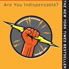Linchpin: Are You Indispensable? by Seth Godin