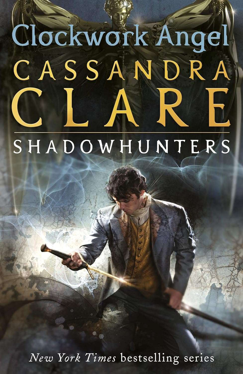 Infernal Devices 1 : Clockwork Angel: Clockwork Angel - Book 1 (The Infernal Devices)  by Cassandra Clare